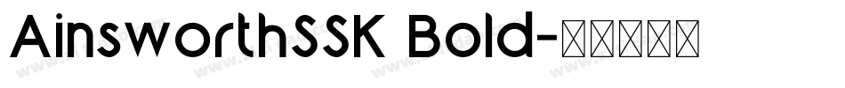 AinsworthSSK Bold字体转换